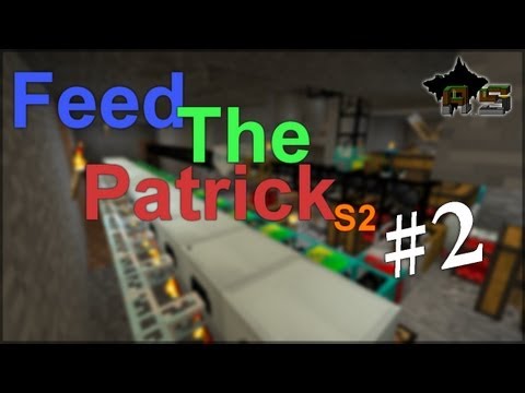Feed The Patrick S2 - #2 : Maximum energy [FR]