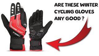 Are these winter cycling gloves any good ?