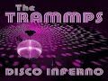 The Trammps - Disco Inferno (Long Version)