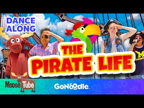 The Pirate Life | Songs For Kids | Dance Along | GoNoodle