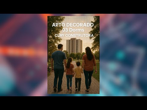APTO DECORADO 03 Dorms I CURY CONSTRUTORA