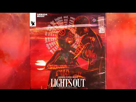 Kryder feat. Sarah de Warren - Lights Out (Andrew Evanz Remix)