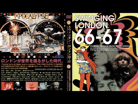 SWINGING LONDON 66-67 APOCALYPSE:A REQUIEM for the SIXTIES 1977【HD】