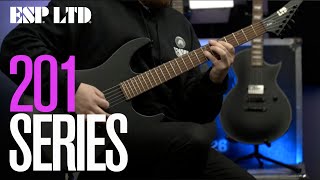 Video thumbnail for ESP/LTD New 2022 201 Guitar Series Demo by ESP Guitars Australia