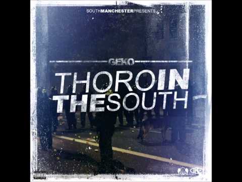 Geko - Thoro In The South Mixtape - Full Album (2014)