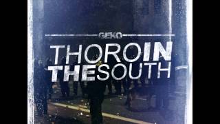 Geko - Thoro In The South Mixtape - Full Album (2014)