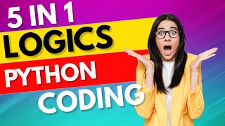 5 Logics in 1 Simple But Powerful Python Program #coding #programming #logics #logic