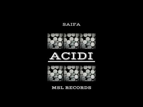 Saifa feat. emaWs - Acidi