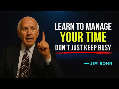 Learn To Manage Time, Don’t Just Keep Busy - Jim Rohn Motivation