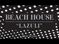 Lazuli by Beach House