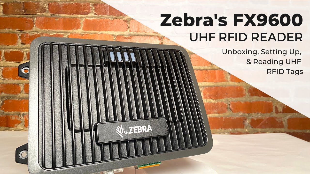 Zebra FX9600 UHF RFID Reader | Unboxing, Setting Up, & Reading UHF RFID Tags