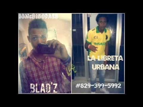 La Libreta ft Blad'Z - Baje pala Discoteca -( prod,By,dp Studio )