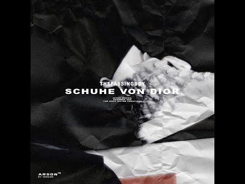 thepassingboy - Schuhe von Dior (prod. by dtuned x Mo.Musiqe)