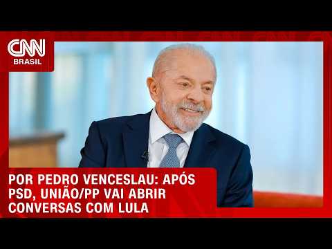 Após PSD, União/PP vai abrir conversas com Lula | CNN 360°