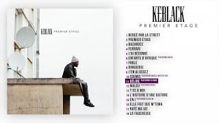 KeBlack Ft. feat Dj Babs - Délire [Audio Officiel]