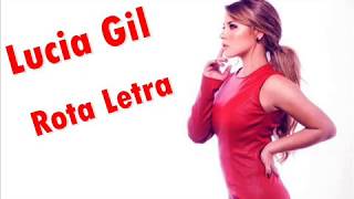 Lucia Gil Rota Letra