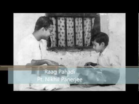 Nikhil Banerjee Raag Pahadi  -HD FULL version-  Pandit Nikhil Banerjee