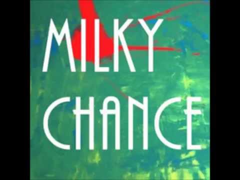Milky Chance Mix