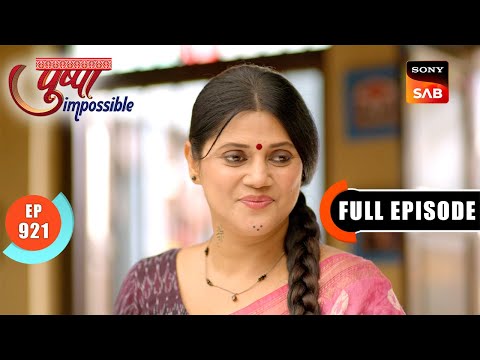 Pushpa Ka Agla Kadam | Pushpa Impossible | Ep 921 | Full Episode | 16 May 2025