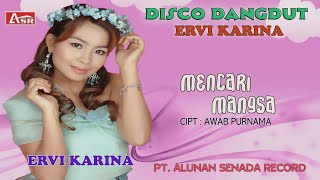 Download lagu ERVI KARINA - MENCARI MANGSA (  Video Musik ) mp3