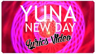 YUNA - New Day lyrics