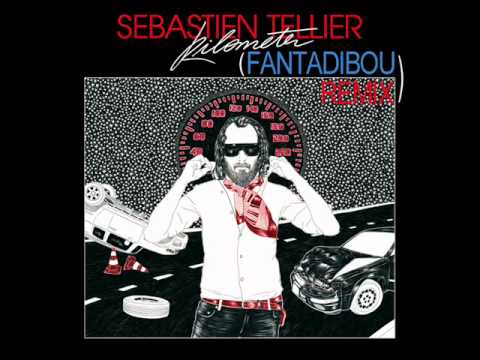 Sebastien Tellier - Kilometer (Fantadibou Remix)