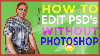 ✅How To Edit Psd Files Without Photoshop ❗(for FREE)❗