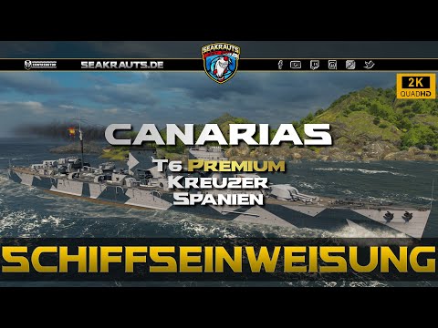 Review - CANARIAS [T6 CA] WGs spanische Langeweile? - World of Warships [Deutsch]
