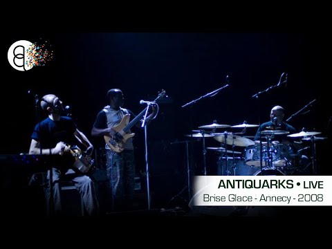 Antiquarks ● Istanbul Party ● Live Brise Glace Annecy, France