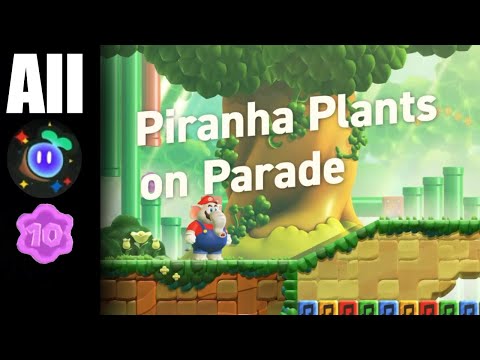 Piranha Plants on Parade | All Flower Coins and Wonder Seeds | Super Mario Bros. Wonder