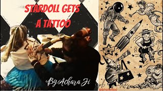 StarDoll Gets a Tattoo (By Achara Ji) thumbnail