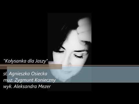 Kołysanka dla Jaszy