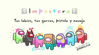 Impostora Music Video