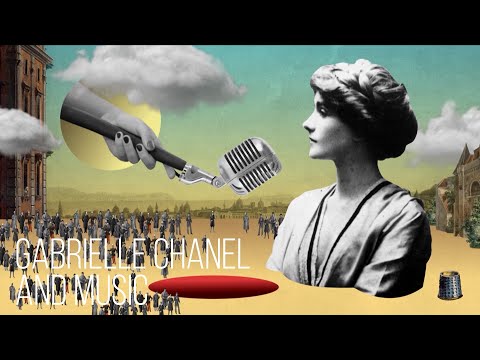 Gabrielle Chanel and Music