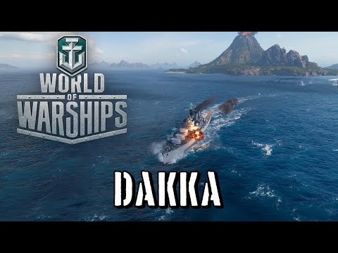 World of Warships - Dakka