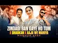 Zindagi Ban Gaye Ho Tum X Dhadkan X Aaja We Mahiya Mashup Imran Khan Mani Chopra Sonic Vibe