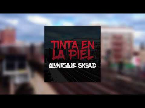 Alunizaje Skuad - Tinta en la Piel