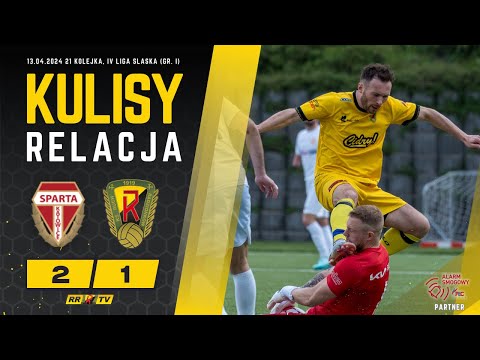 21 kolejka: Sparta Katowice - Ruch Radzionków [KULISY + RELACJA]