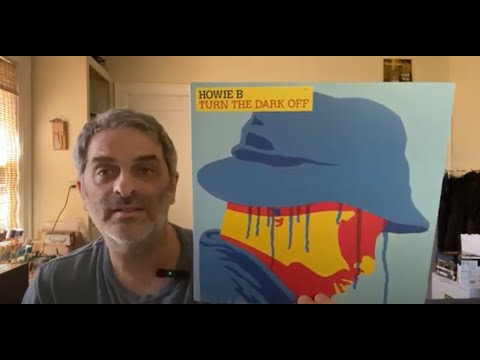 Howie B. - "Turn The Dark Off" - Robbie Robertson, Luke Vibert and Two Lone Swordsmen lend hands.