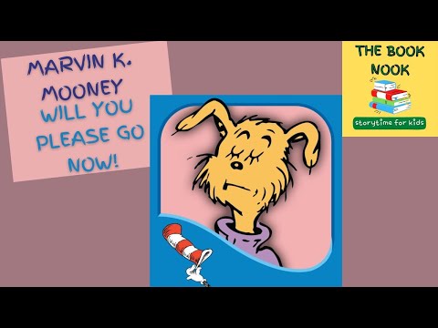 Marvin K. Mooney Will You Please Go Now! StoryTime for Kids