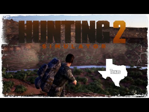 Hunting Simulator 2 - Texas - first Hunt!!