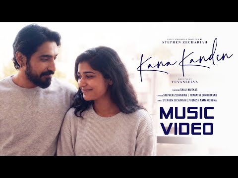 Stephen Zechariah - Kana Kanden Official Video - Yuvan Selva | Shali Nivekas | Pragathi Guruprasad