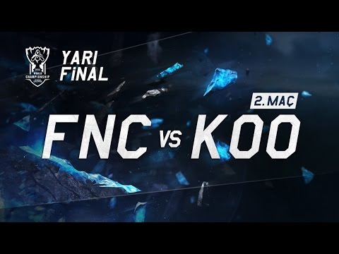 Worlds 2015 Yarı Final - FNC vs KOO / 2.Maç