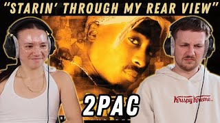 2Pac - Starin&#39; Through My Rear View REACTION