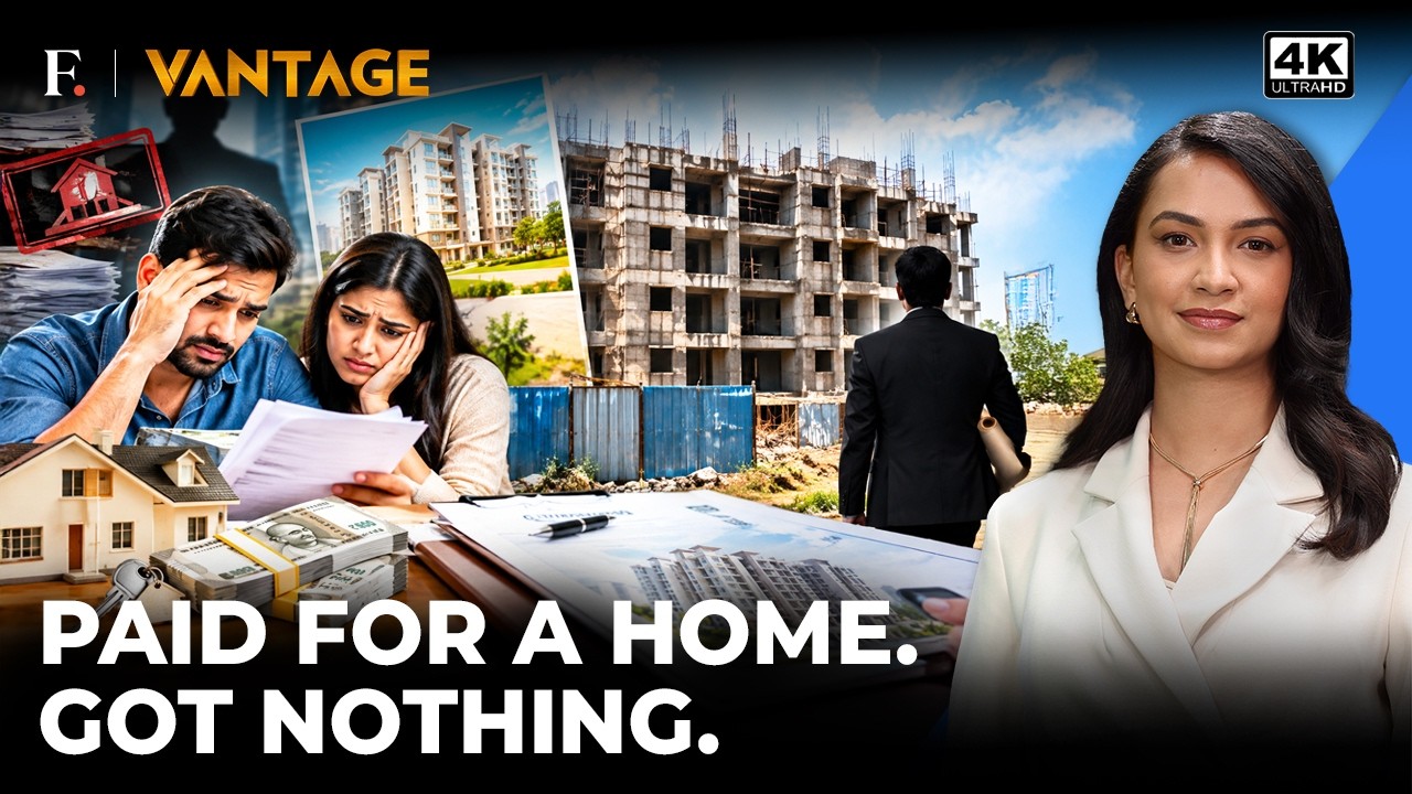 India’s Real Estate Fraud Crisis: When Buyers Pay But Never Get Their Homes | Vantage on Firstpost