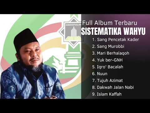 Sistematika Wahyu - Album Nasyid Manhaj Perjuangan Hidayatullah 