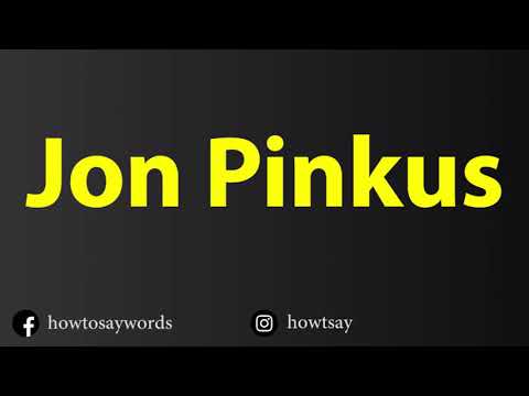 How To Pronounce Jon Pinkus
