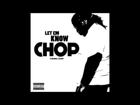 YOUNG CHOP  WHY YOU FT SNAP DOGG & KING100JAMES Official Audio