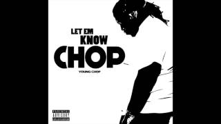 YOUNG CHOP  WHY YOU FT SNAP DOGG & KING100JAMES Official Audio