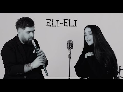 Milya Oganisian & Artur Petrosyan - Eli Eli